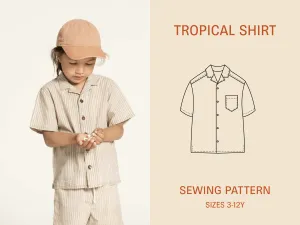 Tropical Shirt sewing pattern-Kids' Sizes 3-12Y